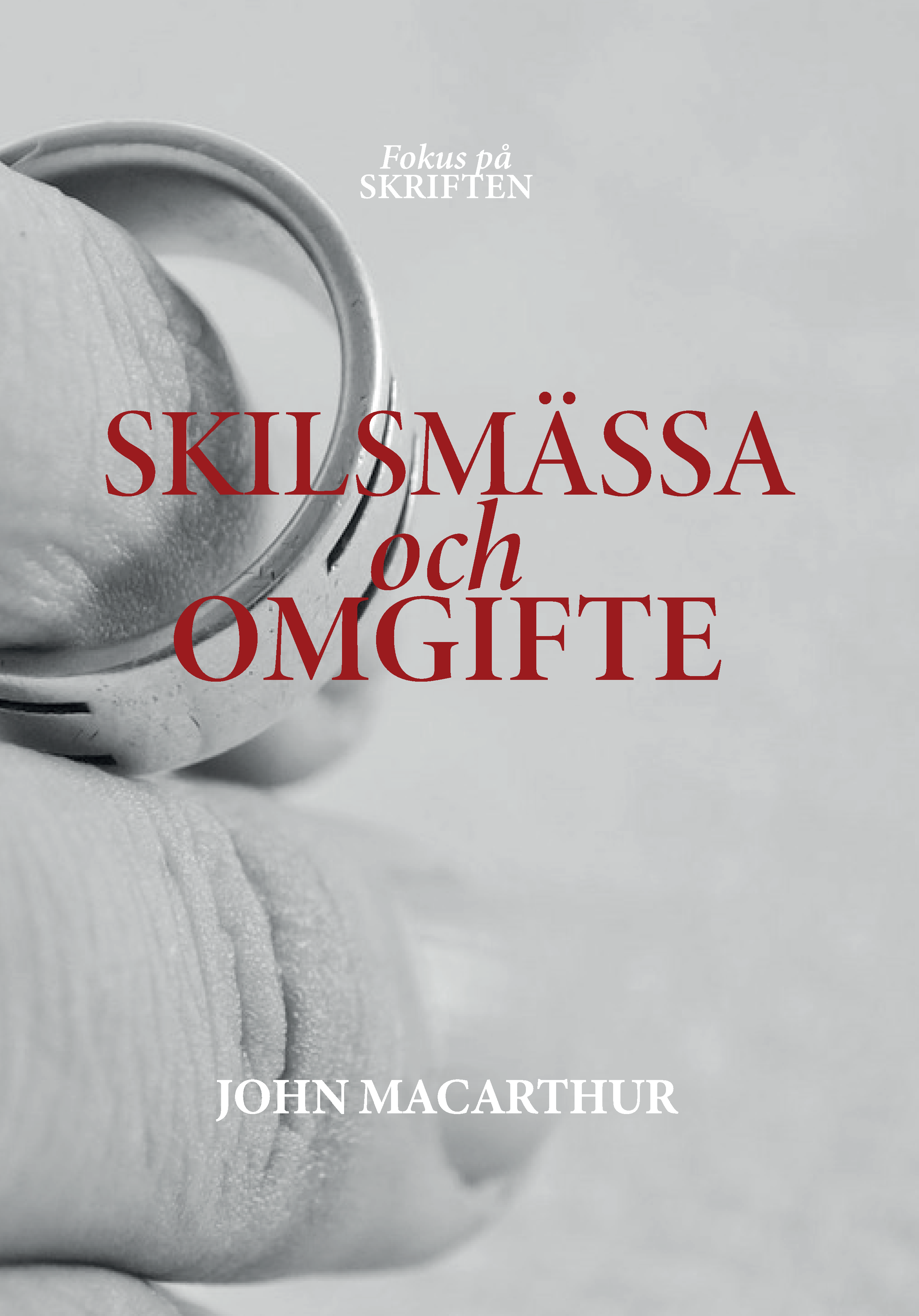 Skilsmässa och omgifte