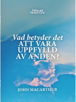 Vad betyder det att vara uppfylld av Anden?